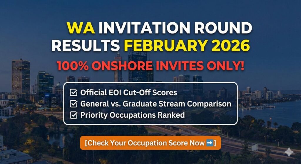WA invitation round feb 2026 cut off scores and streams comparison